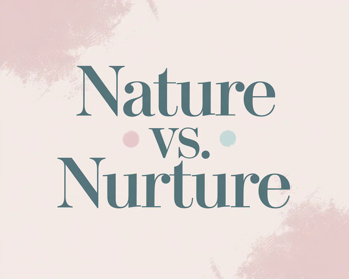 Nature vs. Nurture: What Really Shapes Your Child?